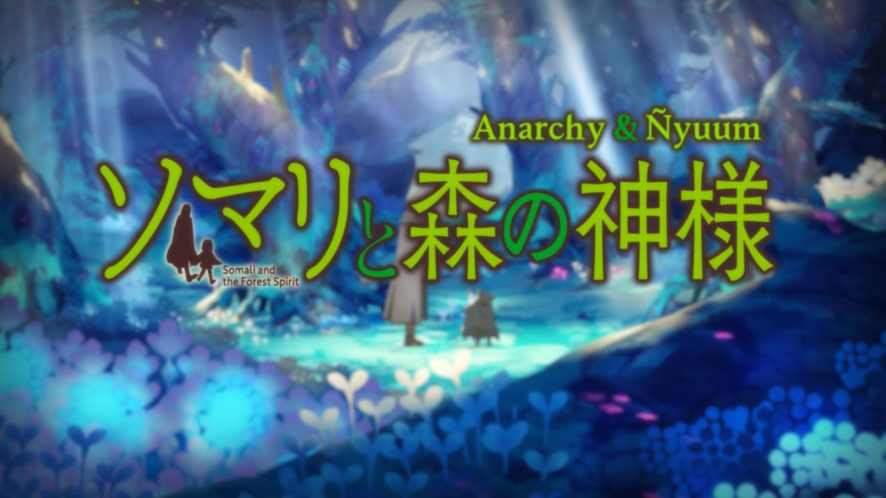 Somali to Mori no Kamisama (Anarchy Subs, Ñyuum)